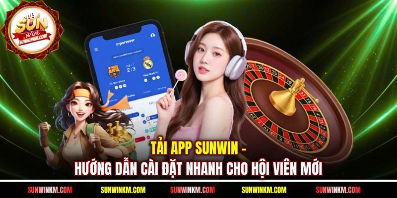 Tải App SUNWIN